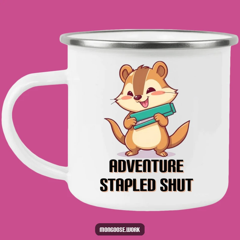 Funny Office Camping Mug: Mongoose Stapler Power, Durable Funny Gift for Outdoor Work