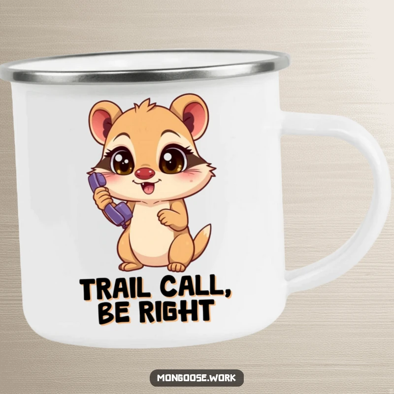 Funny Mongoose Camping Mug: Excited mongoose with focused eyes answers a ringing phone, durable and humorous for outdoor adventures.