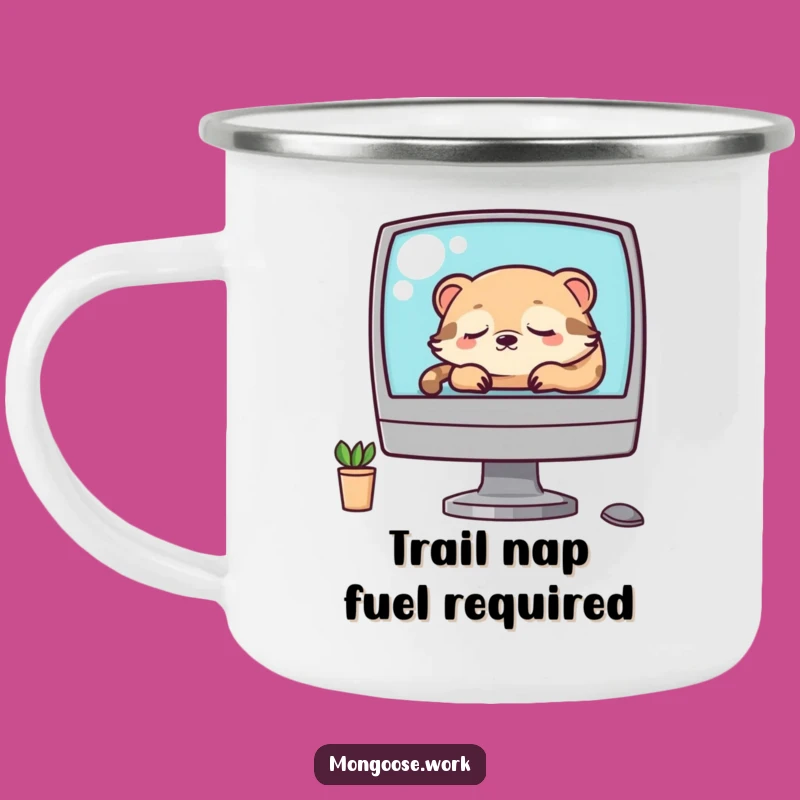 Durable Funny Kawaii Mongoose Napping Camping Mug: Adventure Fuel for Sleepy Explorers