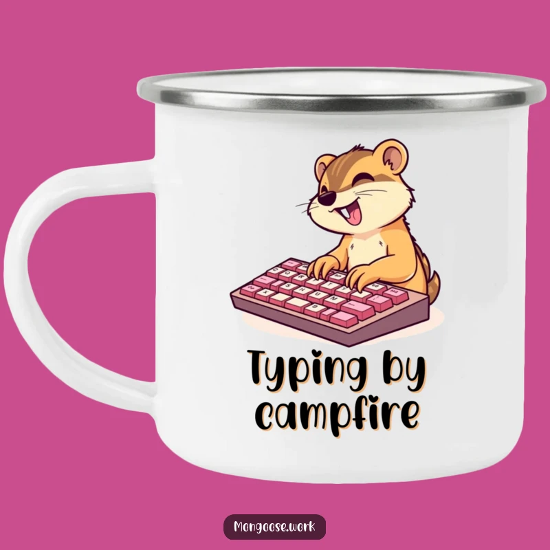 Funny Mongoose Camp Mug: Excited Typing, Rugged Funny Gift for Campers
