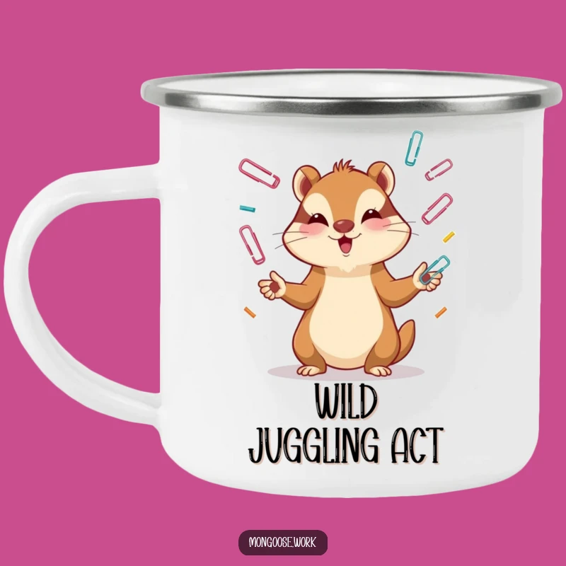 Funny Mongoose Camping Mug: Focused Adventure Juggler, Perfect Durable Funny Gift!