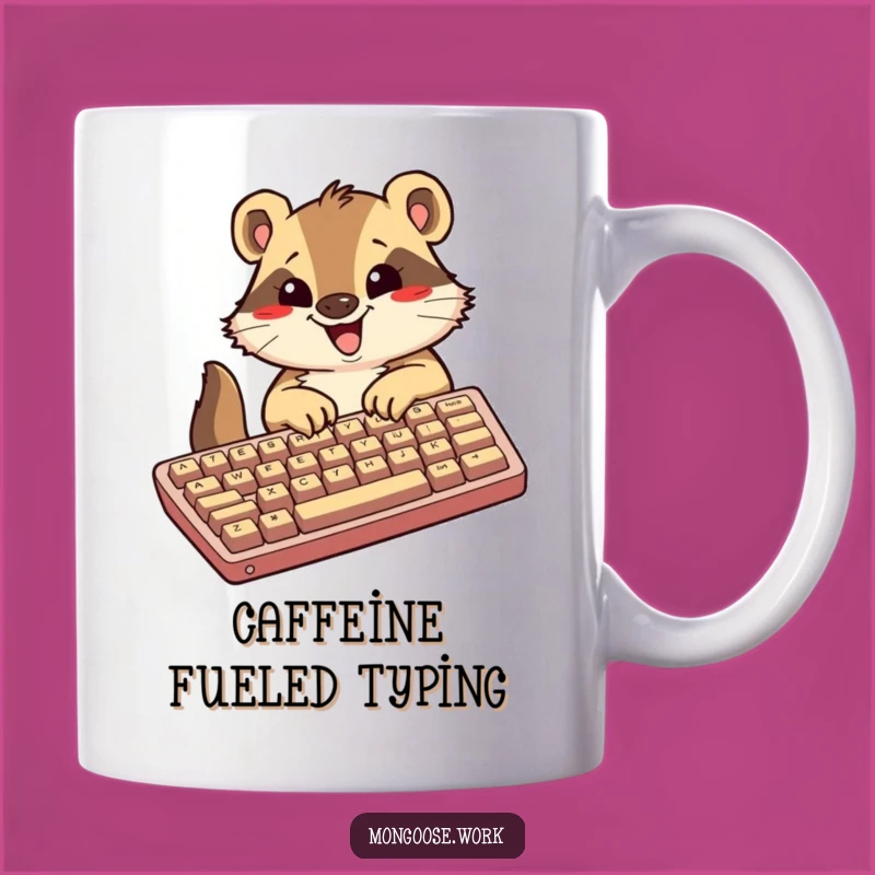 Funny Kawaii Mongoose Mug, Excited Typist Design, Perfect Gift for Keyboard Warriors