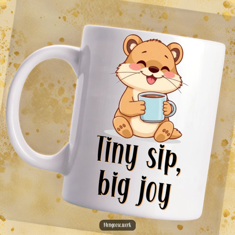 Funny mug showing a happy mongoose character cheerfully sipping coffee from a tiny mug, symbolizing morning joy.
