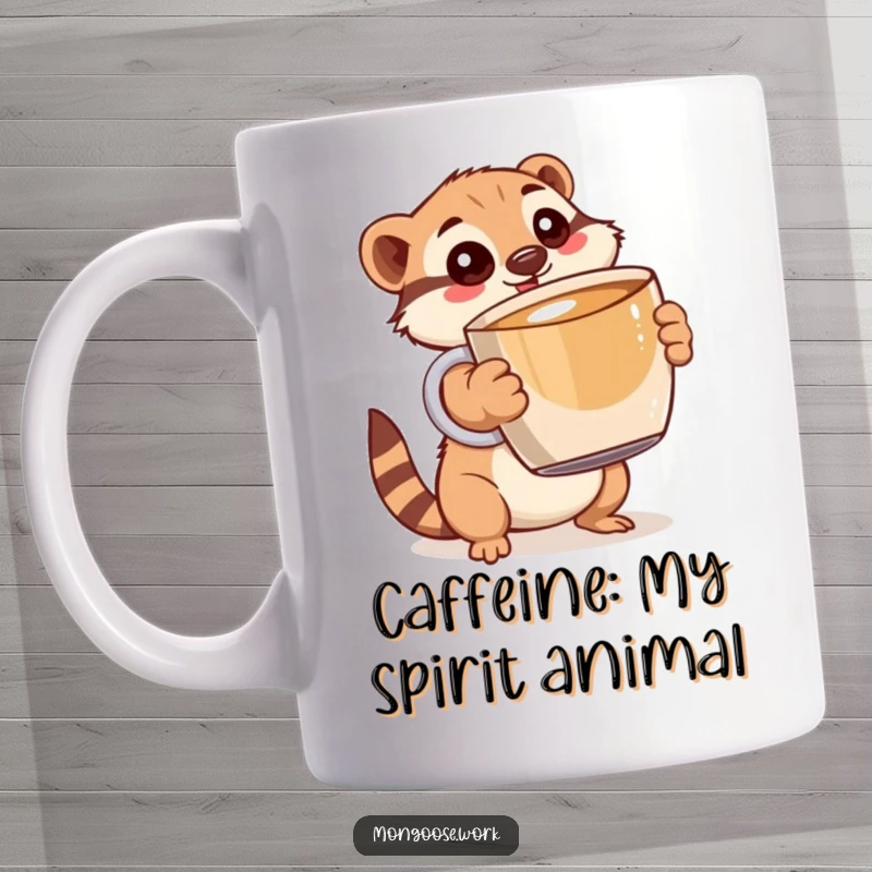 Funny Mongoose Mug: Wide-eyed mongoose playfully holding an oversized coffee mug, illustrating morning caffeine excitement.