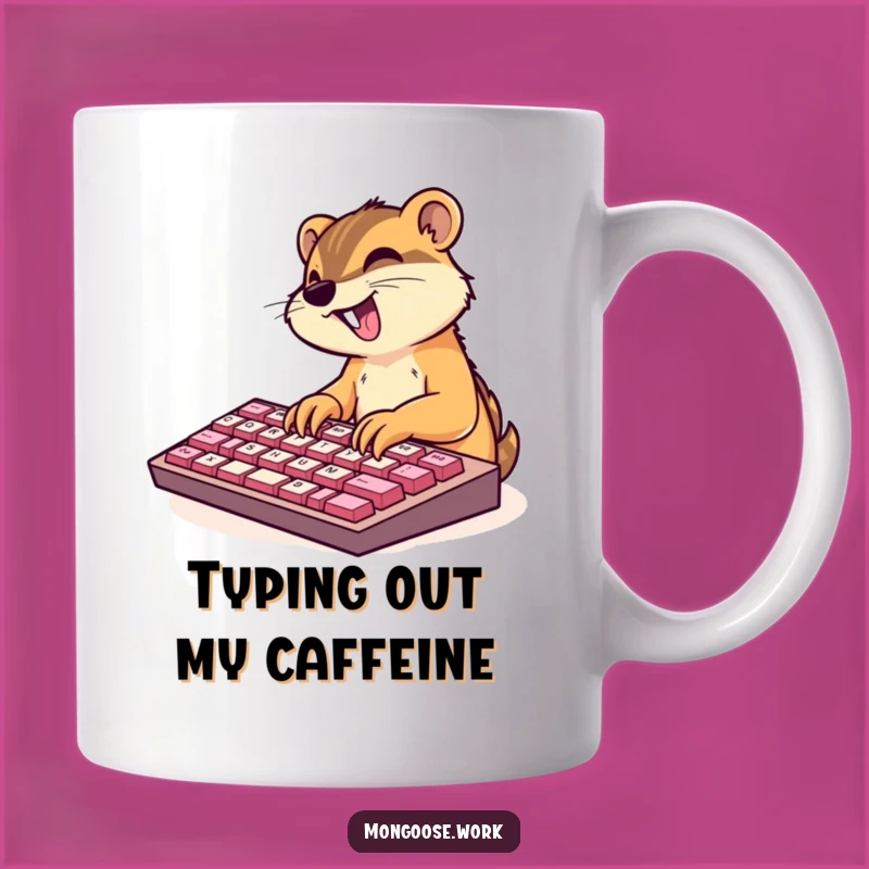 Funny Mongoose Tech Mug: Excited Typing, Perfect Funny Gift for Geeks