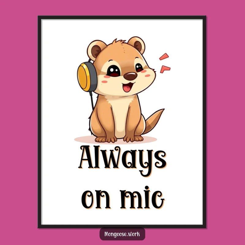 Funny Mongoose Headset Digital Art - Instant Download for Chatty Spaces