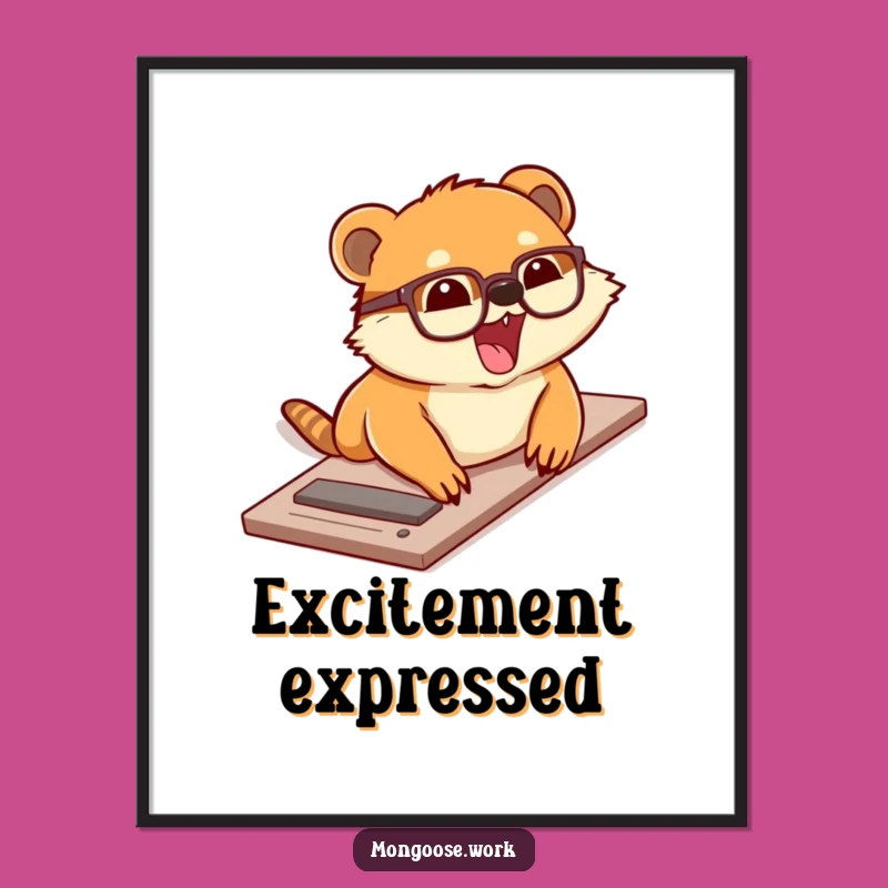 Funny Sliding Mongoose Digital Art: Mongoose's Desk Excitement, A Whimsical Funny Gift for Walls