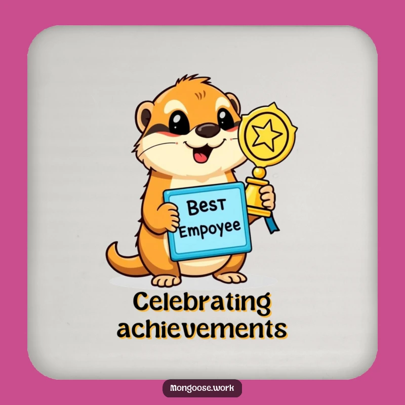 Funny Mongoose Employee Award Coaster - Surface Protection with Humor Gift