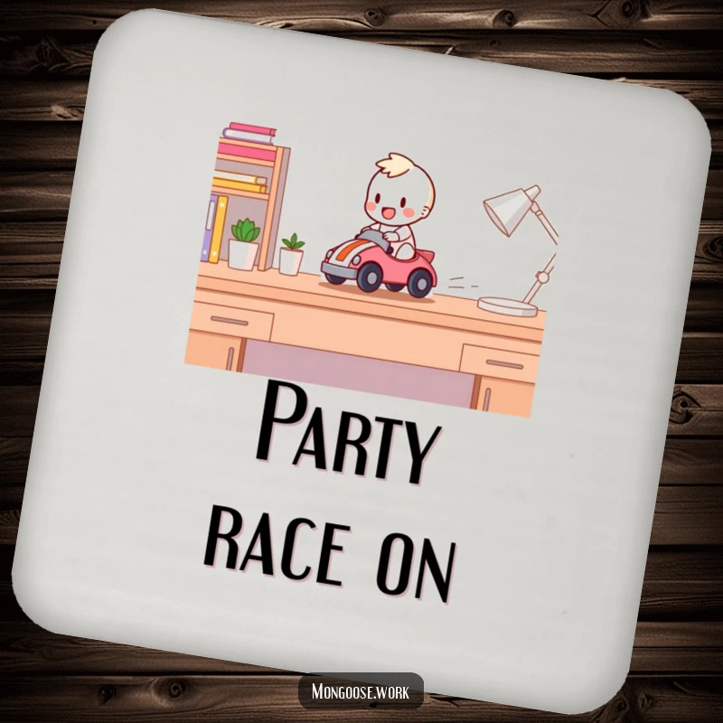 Funny Coaster: Happy character racing a toy car across a desk, adding a humorous touch to drink protection.