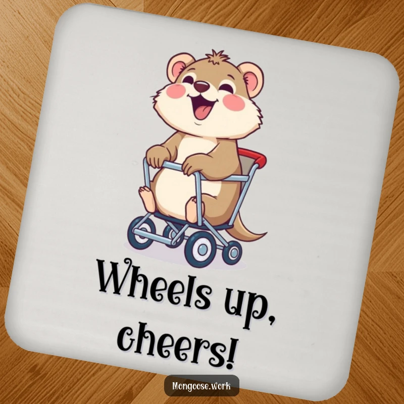Funny mongoose coaster, a joyful mongoose being pulled in a rolling chair, ideal for protecting surfaces with whimsical charm.