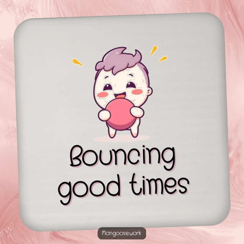 Funny Coaster: Character enthusiastically bouncing a stress ball, adding a humorous touch to drink protection.
