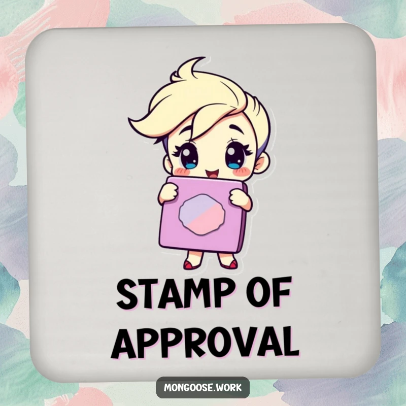 Funny Coaster: Winking character holding a giant rubber stamp, adding a humorous seal of approval to drink protection.