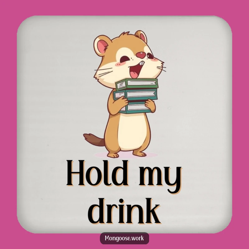 Funny Mongoose Busy Coaster - Overwhelmed Character Desk Protector Gift