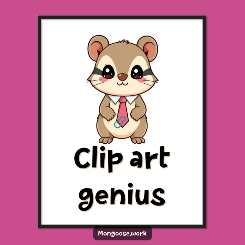 Funny Kawaii Mongoose Poster, Mischievous Paperclip Art Print, Quirky Gift
