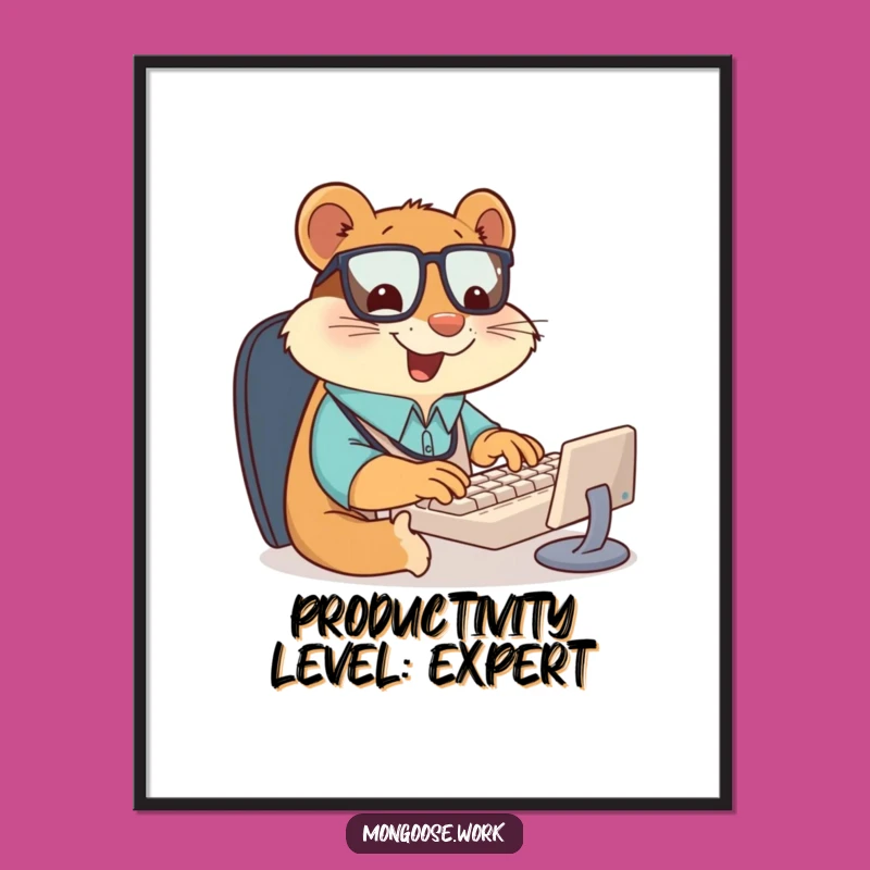 Funny Mongoose Office Worker Poster: Hilarious Desk Chaos Art Print