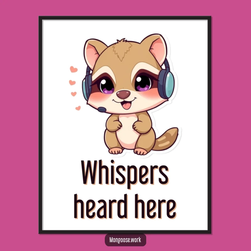 Funny Mongoose Secret Agent Poster - Mischievous Character Art Gift
