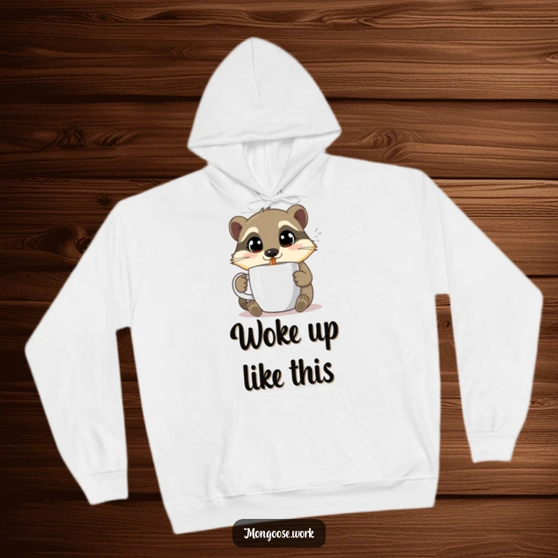 Funny Mongoose hoodie, sipping coffee, wide happy eyes, cute loungewear, fantastic funny gift.