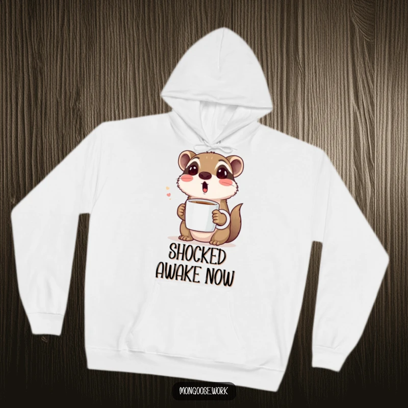 Funny hoodie featuring a cute mongoose with a surprised expression, holding a coffee mug, providing warmth and a humorous morning vibe.