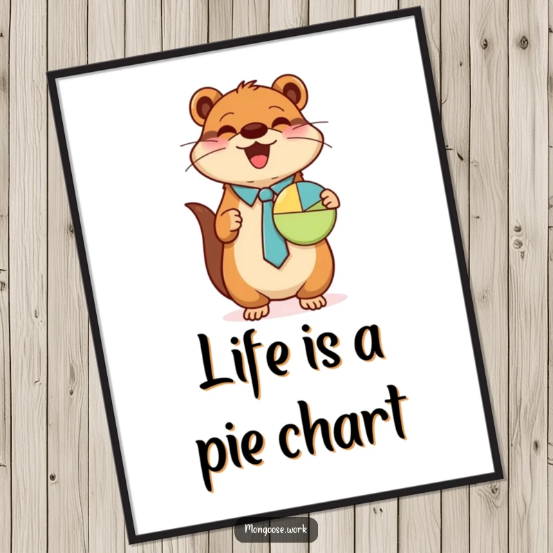 Funny Free Printable Wall Art: A kawaii mongoose in a business tie joyfully presents a pie chart with a smile.