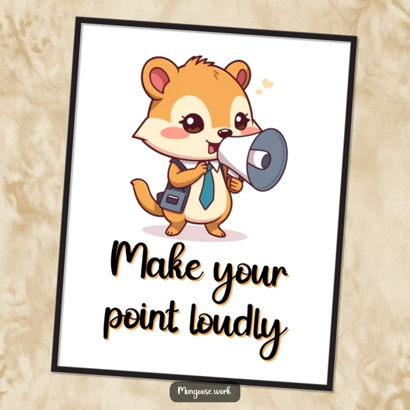 Funny Free Printable Wall Art: Mongoose office worker holding a rolled document like a megaphone.