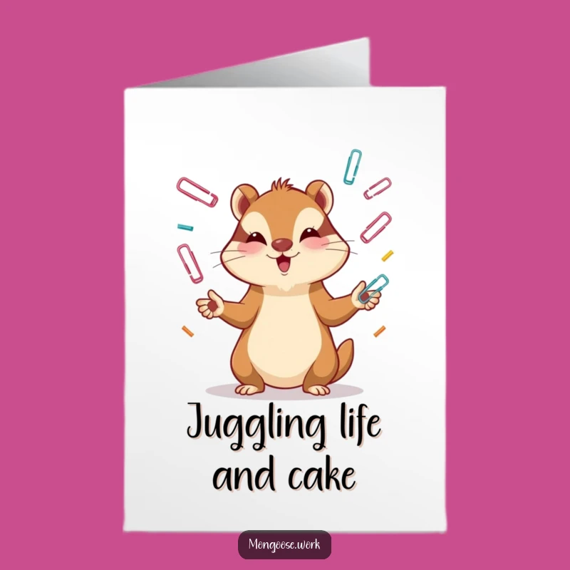 Free Printable Birthday Card: Focused Mongoose Juggling, Funny Downloadable Gift