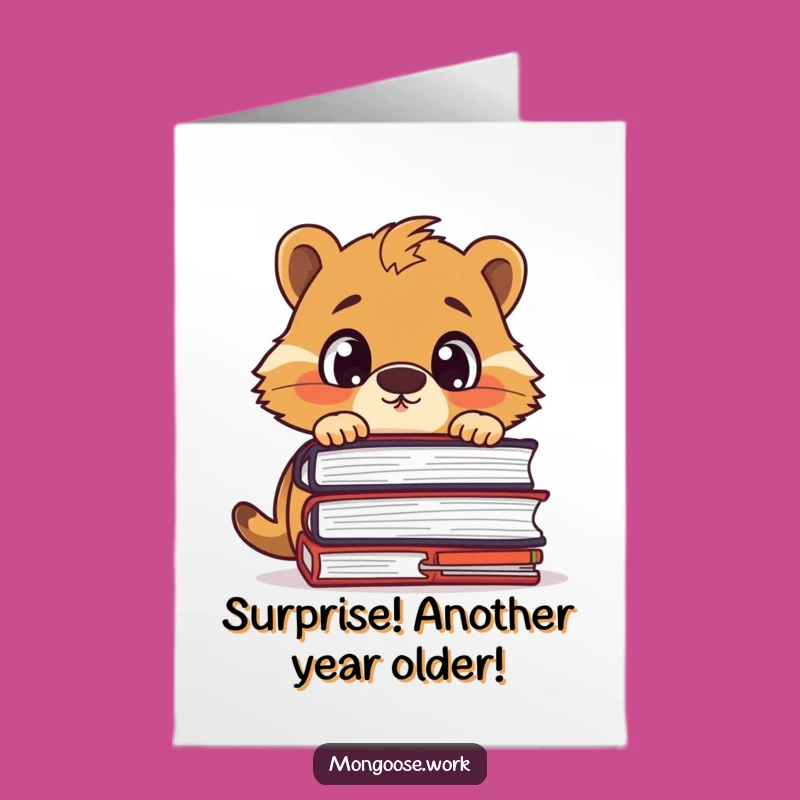 Free Printable Birthday Card: Surprised Mongoose Files, Funny DIY Gift