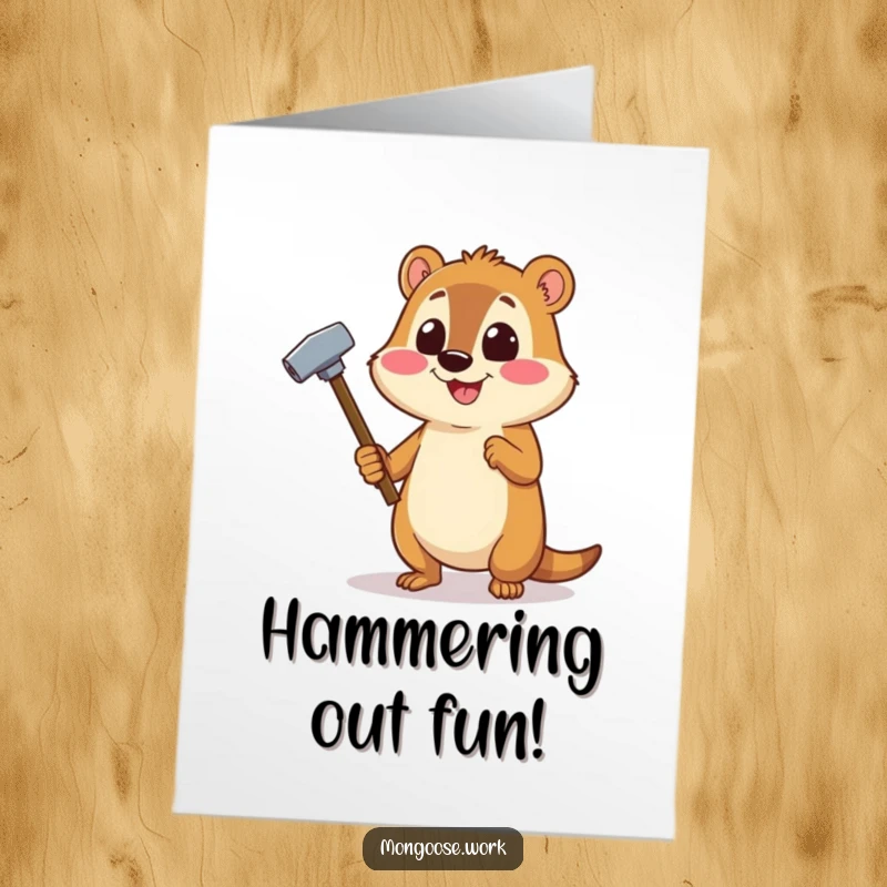 Funny Free Printable Happy Birthday card: a cheerful mongoose uses a stapler like a tiny hammer, ready to build fun.