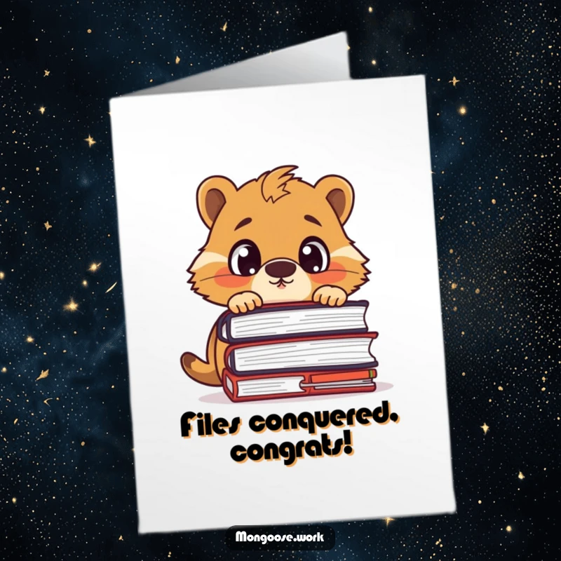 Funny Free Printable Congrats Card: Startled mongoose trying to peek over an enormous stack of files, looking slightly panicked.