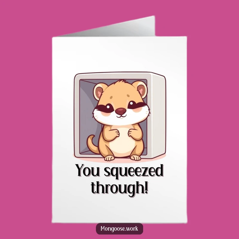 Free Printable Congrats Card: Cramped Cubicle Mongoose, Humorous Downloadable Gift Idea
