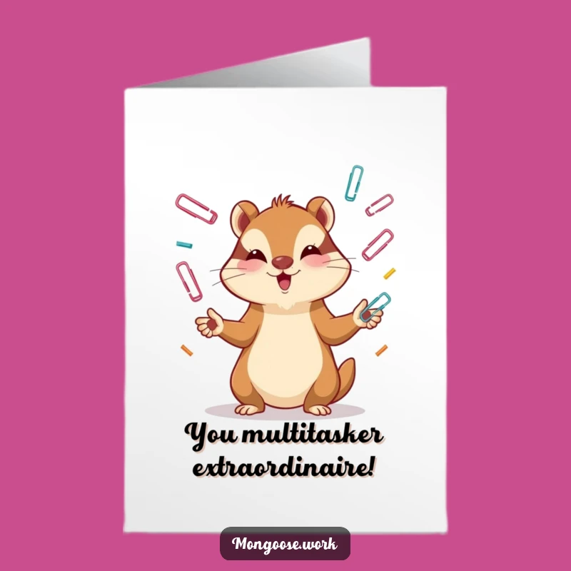 Free Printable Congrats Card: Juggling Mongoose, Focused Achievement, Downloadable Gift