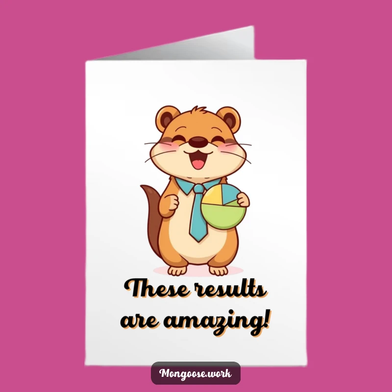 Free Printable Congrats Card: Mongoose Analyst Charts Success Funny Downloadable Gift