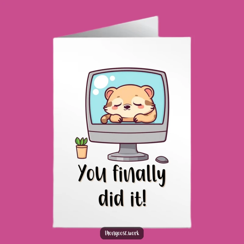 Free Printable Congrats Card: Sleepy Mongoose Napping, Humorous Downloadable Gift Idea