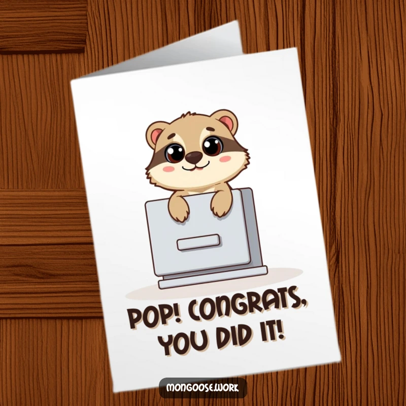 Funny Free Printable Congratulations Card: Mongoose popping out of a filing cabinet, eyes wide with celebratory surprise.