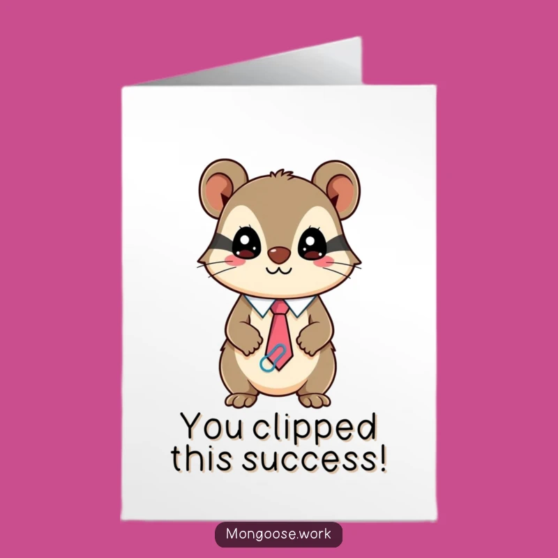 Free Printable Congratulations Card: Mongoose Paperclip Tie, Funny Downloadable