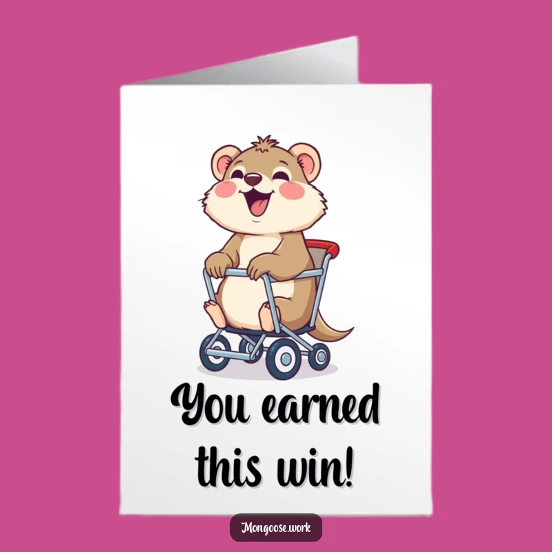 Free Printable Congratulations Card: Mongoose Rolls to Success, Funny Downloadable Celebration