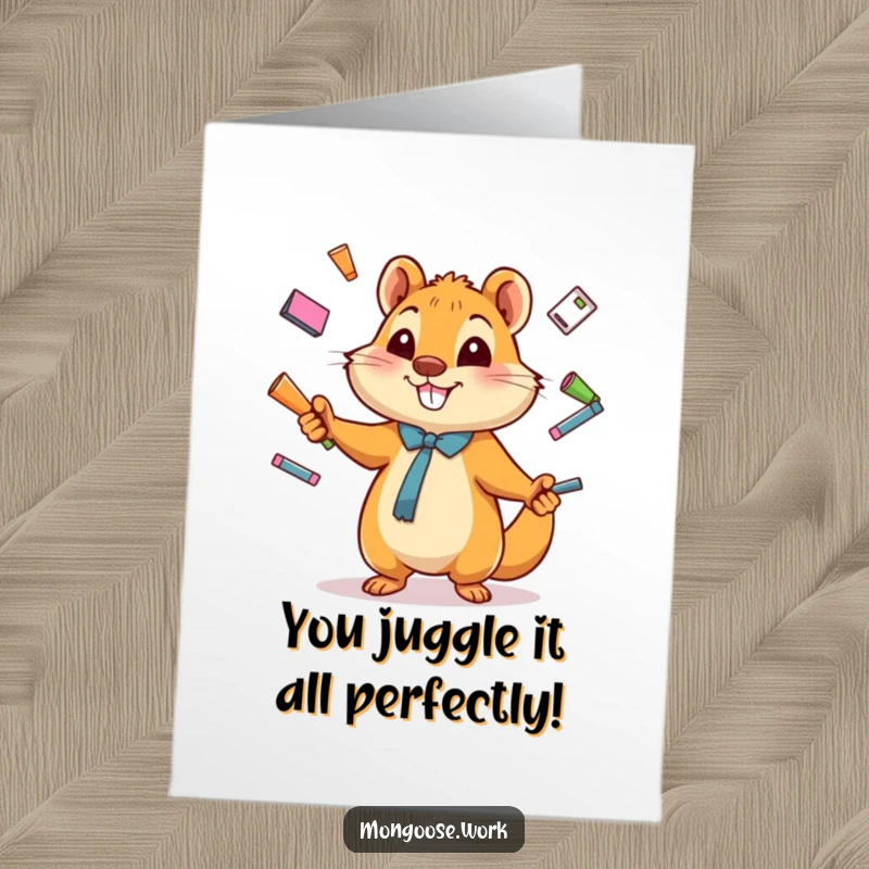 Funny Free Printable Congratulations Card: Happy mongoose juggling office supplies, celebrating a successful venture.