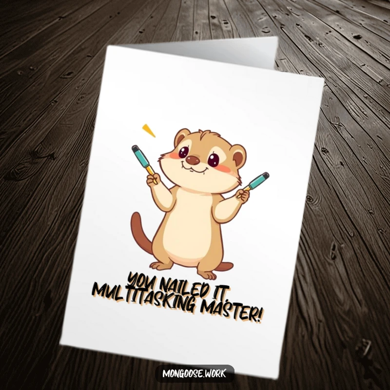 Funny Free Printable Congratulations Card: Mongoose skillfully juggles pens, celebrating an achievement with hilarious focus, a unique printable gift.