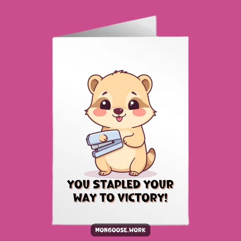 Free Printable Congrats Card: Stapler Mongoose Achievement Downloadable Gift!