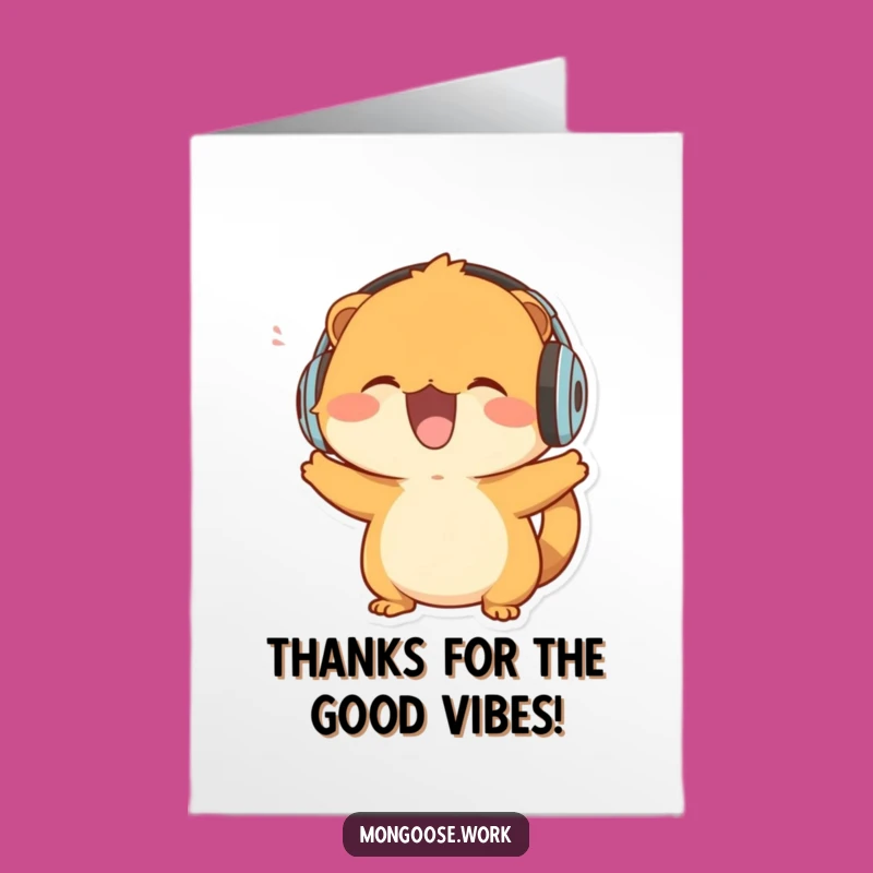 Free Printable Mongoose Beats Thank You Card: Humorous Downloadable Gift for Music Lovers
