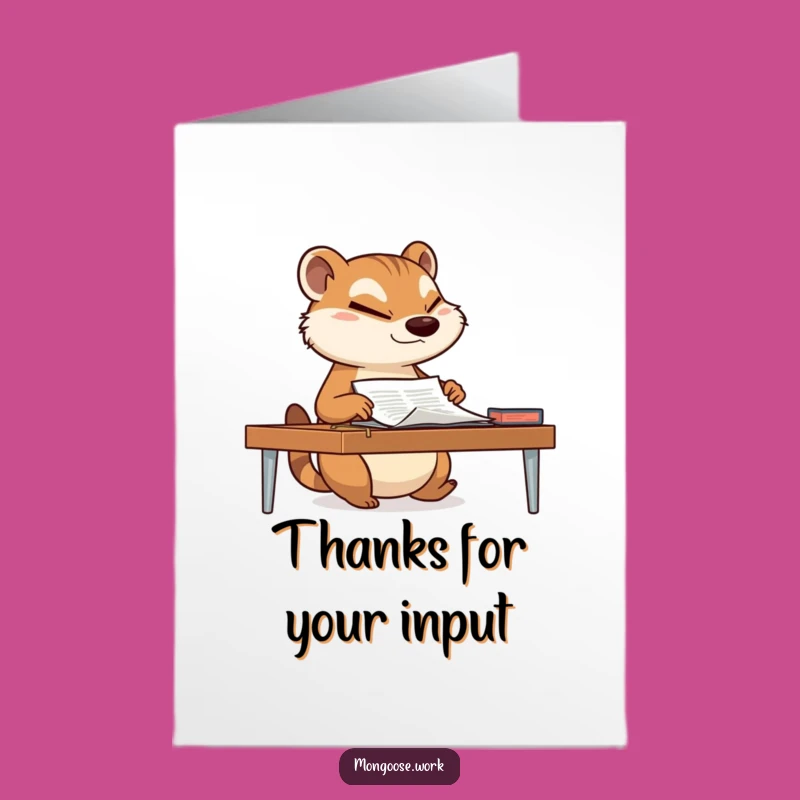 Free Printable Mongoose Thank You Card: Document Delivered, Wink, Funny Downloadable Thanks