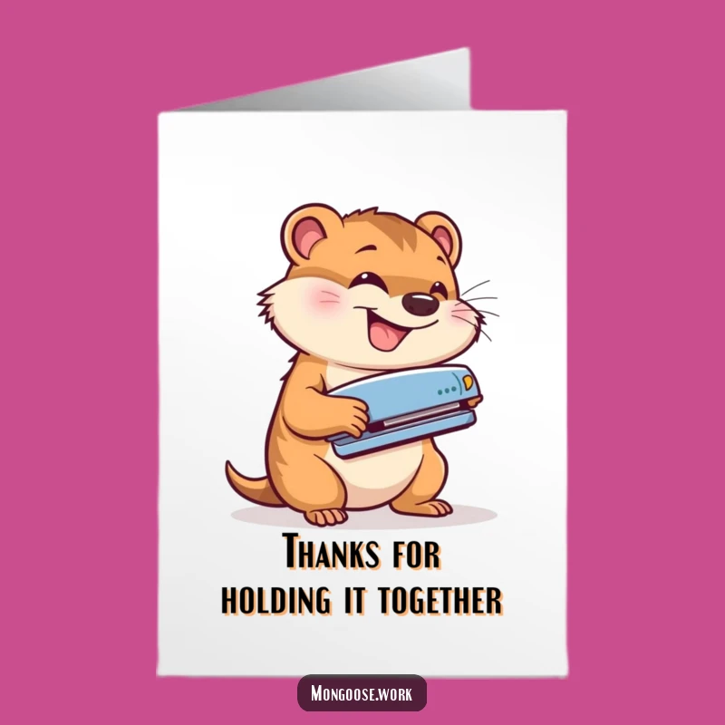 Free Printable Thank You Card: Energetic Mongoose Stapler Fan - Downloadable & Print at Home