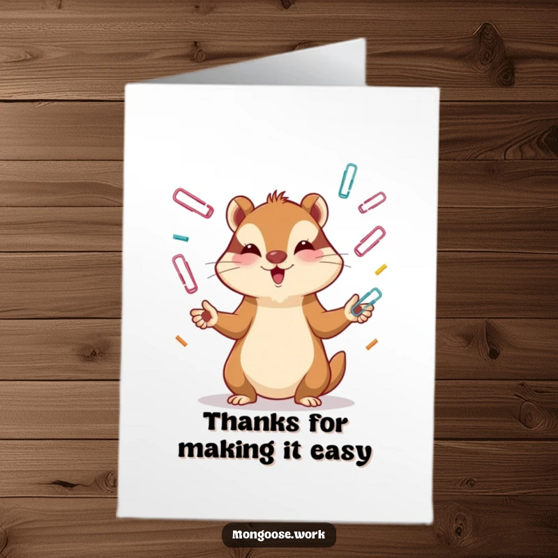 Funny Free Printable Thank You Card: A cute mongoose juggles paper clips with intense, dedicated focus.