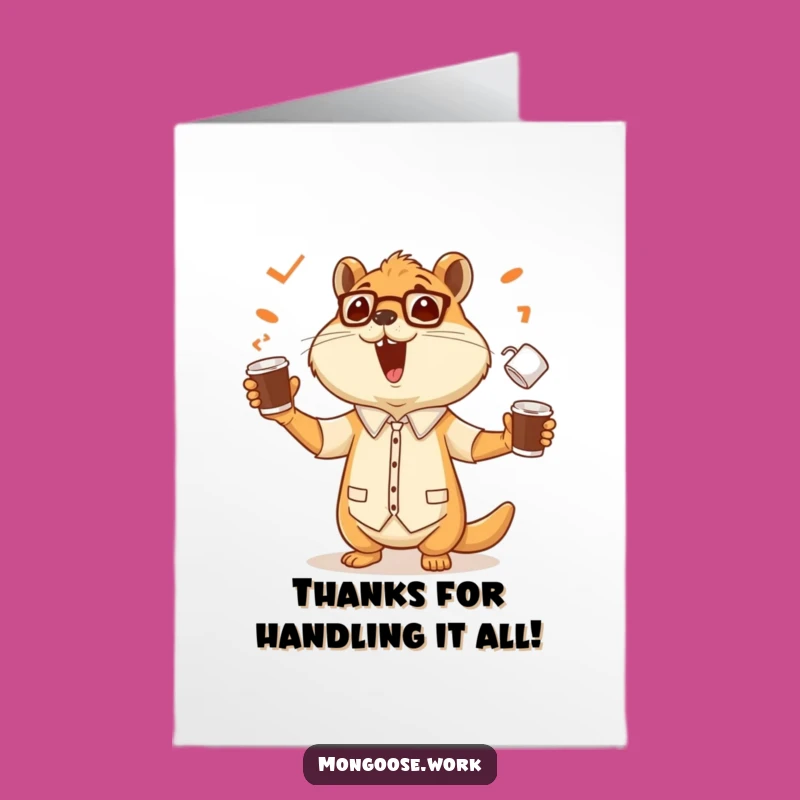 Free Printable Thank You Card: Mongoose Coffee Juggling Thanks - Funny Downloadable Gift