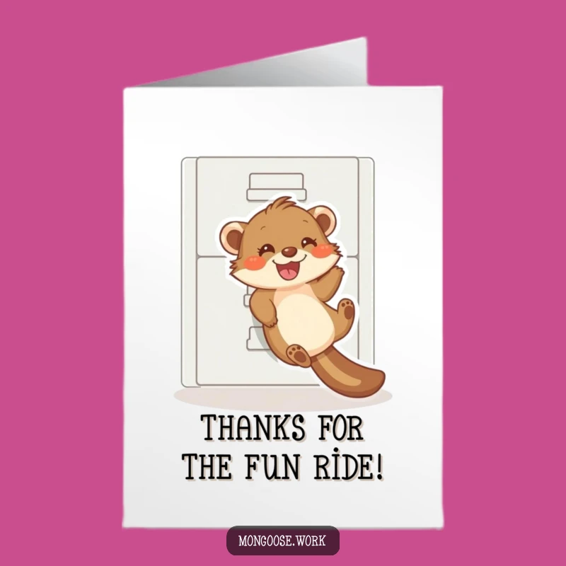 Free Printable Thank You Card: Mongoose Filing Cabinet Slide - Funny Downloadable Appreciation Gift