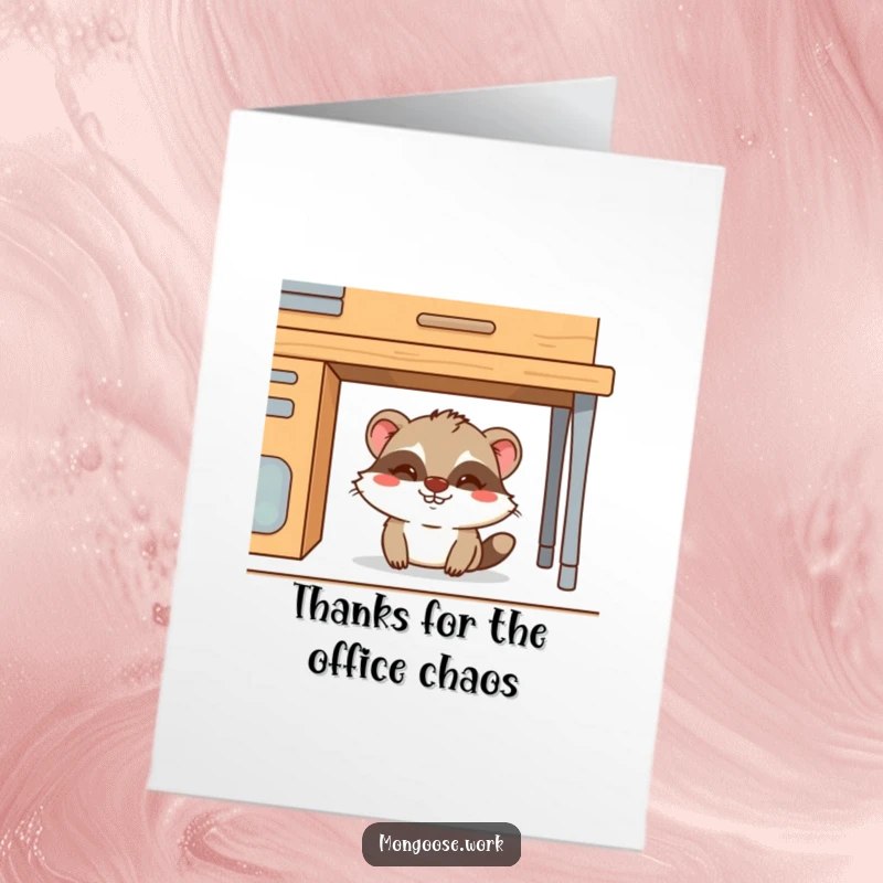 Funny Free Printable Thank You Card: A sneaky mongoose grins from under a desk, perfect for a quirky thank you.