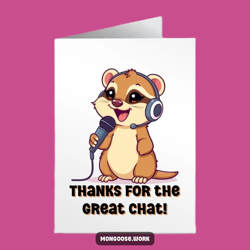 Free Printable Thank You Card: Mongoose On The Air - Funny Downloadable Gift!