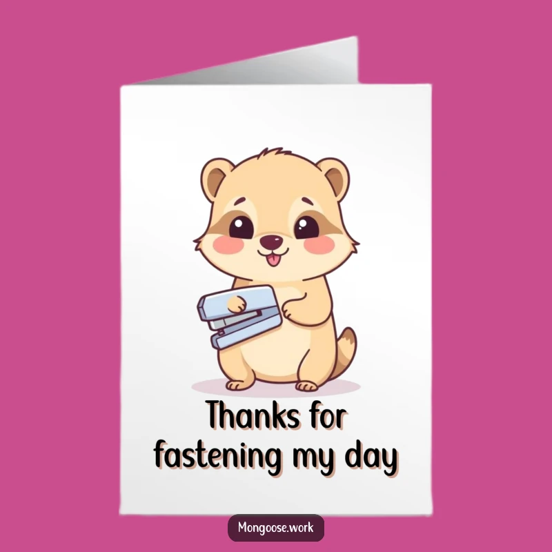 Free Printable Thank You Card: Stapler Mongoose Gratitude Downloadable Gift!