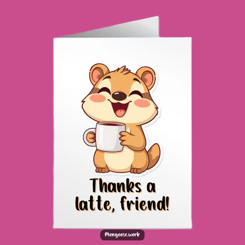 Free Printable Mongoose Coffee Thank You Card: Humorous Downloadable Gift for Expressing Gratitude