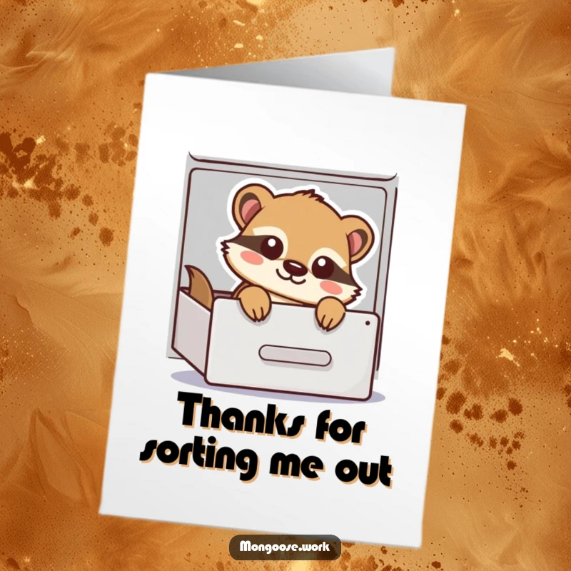 Funny Free Printable Thank You Card: Playful mongoose peeking out of an open filing cabinet drawer, saying thanks.