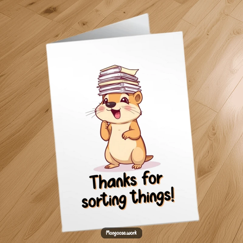Funny Free Printable Thank You Card: Mongoose happily sorting a massive stack of papers, ideal for your DIY gift.